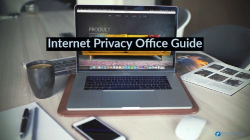 Office worker’s guide to Internet privacy