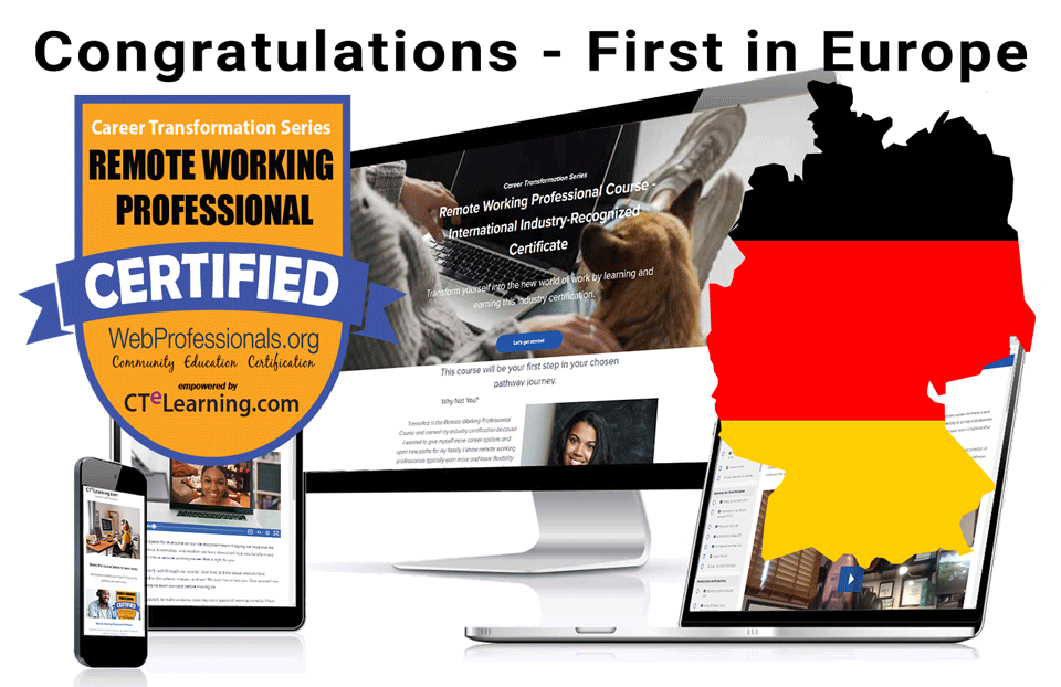 First Remote Working Professional Certification in Europe Issued